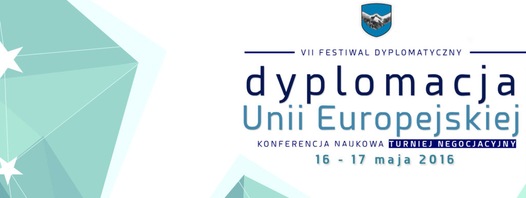 Grafika promująca VII Festiwal Dyplomatyczny pt. "Dyplomacja Unii Europejskiej"