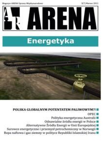 Okładka numeru „ARENA. Sprawy międzynarodowe”: Energetyka